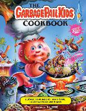 The Garbage Pail Kids Cookbook de Elisabeth Weinberg