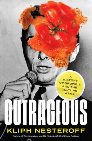 Outrageous de Kliph Nesteroff