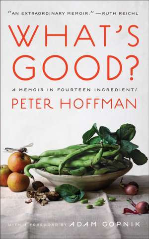 What's Good? de Peter Hoffman