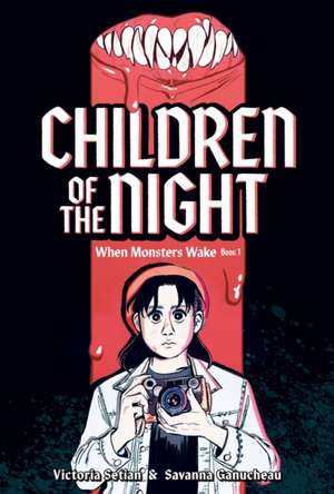 Children of the Night (When Monsters Wake Book 1) de Victoria Setian