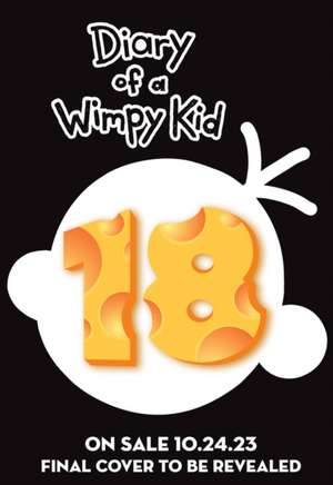 Diary of a Wimpy Kid 18: No Brainer de Jeff Kinney