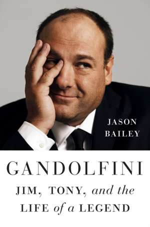 Gandolfini de Jason Bailey