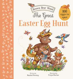 The Great Easter Egg Hunt de Rachel Piercey