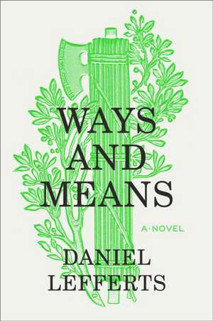 Ways and Means de Daniel Lefferts