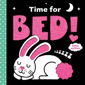 Time for Bed! de Kathryn Jewitt