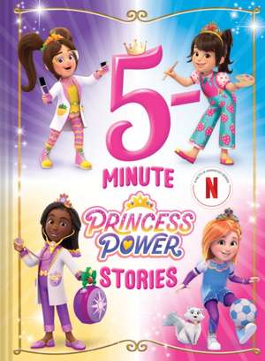 5-Minute Princess Power Stories de Elise Allen