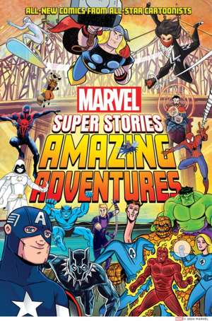 Amazing Adventures (Marvel Super Stories Book #2) de Marvel Entertainment