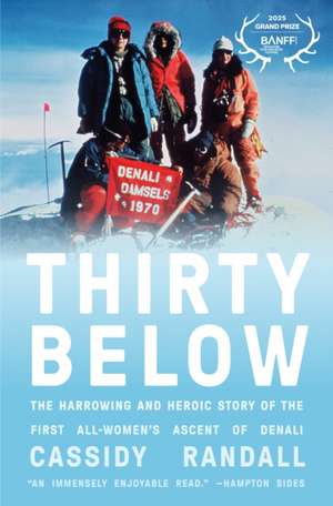 Thirty Below de Cassidy Randall