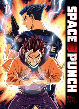 Space Punch Volume 1 de Zd