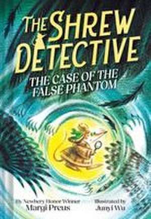 The Shrew Detective de Margi Preus