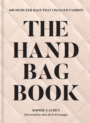 Handbag Book de Sophie Gachet