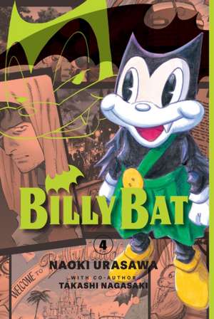 Billy Bat Volume 4 de Naoki Urasawa