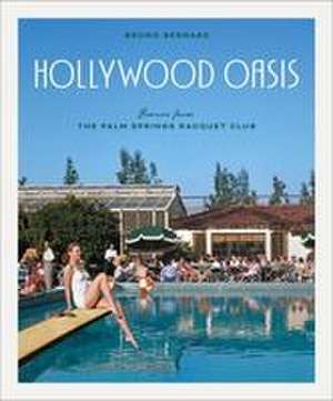 Hollywood Oasis de Joshua John Miller