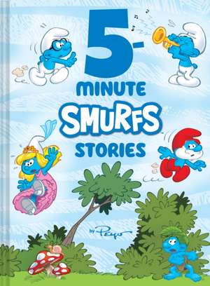 5-Minute Smurfs Stories de Peyo