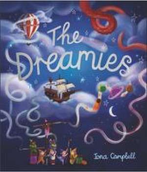 The Dreamies de Iona Campbell
