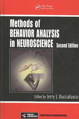 Methods of Behavior Analysis in Neuroscience de Jerry J. Buccafusco