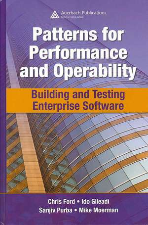 Patterns for Performance and Operability: Building and Testing Enterprise Software de Chris Ford