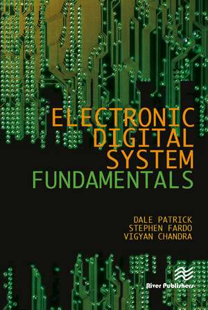 Electronic Digital System Fundamentals de Dale R. Patrick