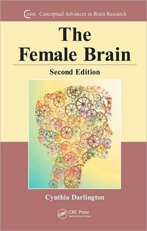 The Female Brain de Cynthia L. Darlington