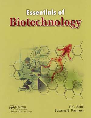 Essentials of Biotechnology de R.C. Sobti