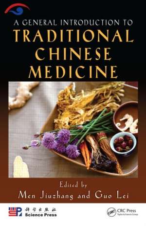 A General Introduction to Traditional Chinese Medicine de Men Jiuzhang