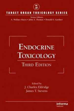 Endocrine Toxicology de J. Charles Eldridge