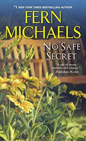 No Safe Secret de Fern Michaels