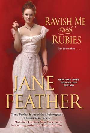 Ravish Me with Rubies de Jane Feather