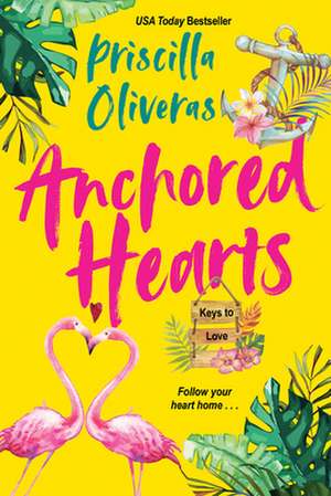 Anchored Hearts de Priscilla Oliveras