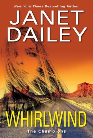 Whirlwind de Janet Dailey