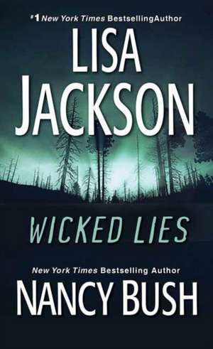 Wicked Lies de Lisa Jackson