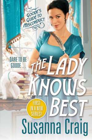 The Lady Knows Best de Susanna Craig