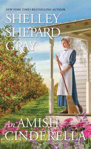 An Amish Cinderella de Shelley Shepard Gray