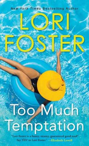 Foster, L: Too Much Temptation