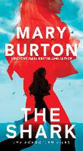 The Shark de Mary Burton