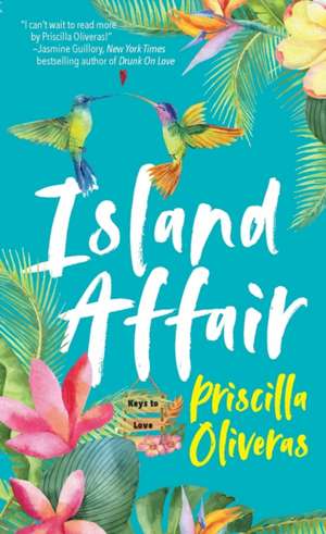 Island Affair de Priscilla Oliveras