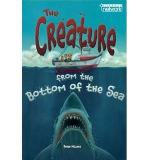 Literacy Network Middle Primary Mid Topic1:Creature at the Bottom of Sea de PETER MILLETT