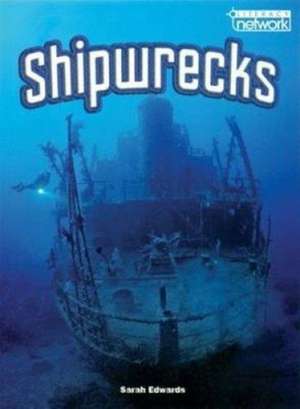 Literacy Network Middle Primary Mid Topic3:Shipwrecks de SARAH EDWARDS