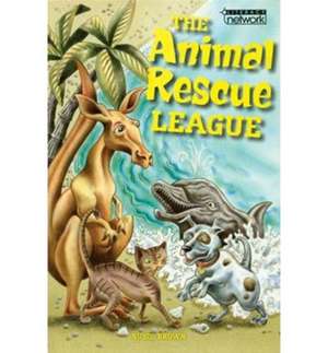 Literacy Network Middle Primary Mid Topic4:Animal Rescue League de SUSIE BROWN