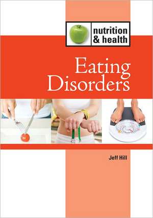 Eating Disorders de Jeff Hill