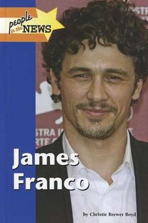 James Franco de Christie Brewer Boyd