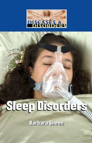 Sleep Disorders de Barbara Sheen