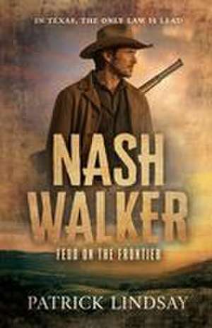 Nash Walker de Patrick Lindsay