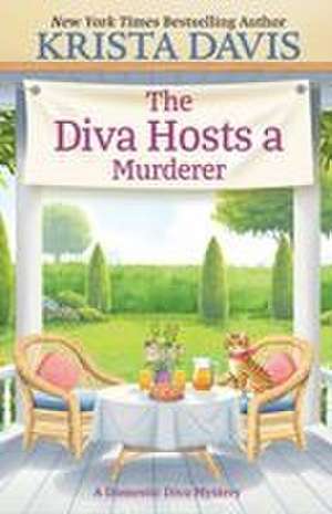 The Diva Hosts a Murderer de Krista Davis
