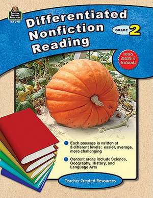 Differentiated Nonfiction Reading, Grade 2 de Tracie I. Heskett