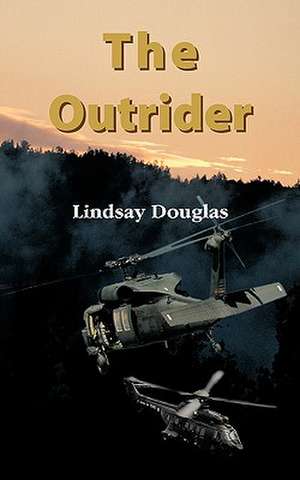 The Outrider de Lindsay Douglas