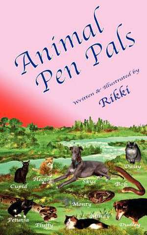 Animal Pen Pals de Rikki