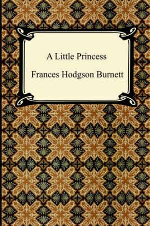 A Little Princess de Frances Hodgson Burnett