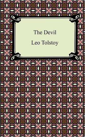 The Devil de Leo Tolstoy