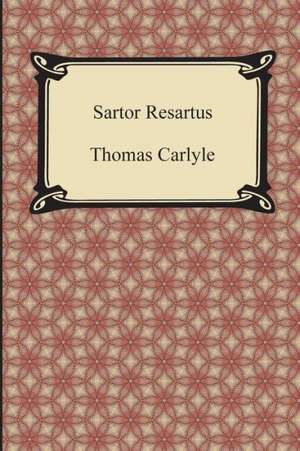 Sartor Resartus de Thomas Carlyle